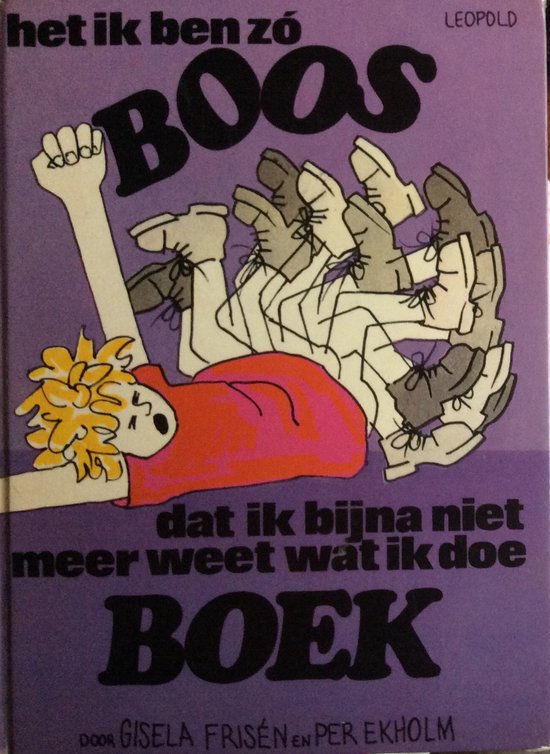 IK BEN ZO BOOS BOEK