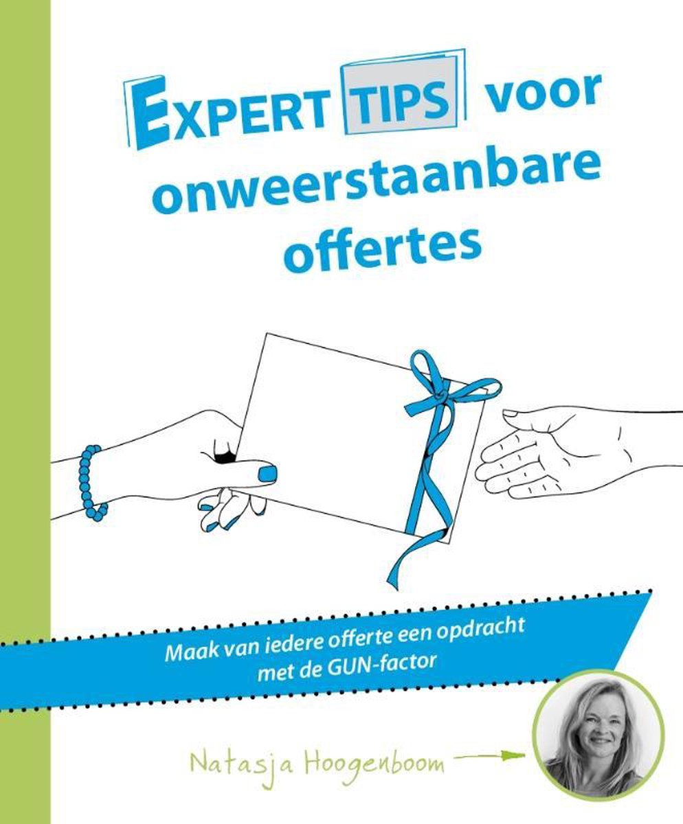 Experttips boekenserie  -   Experttips voor onweerstaanbare offertes