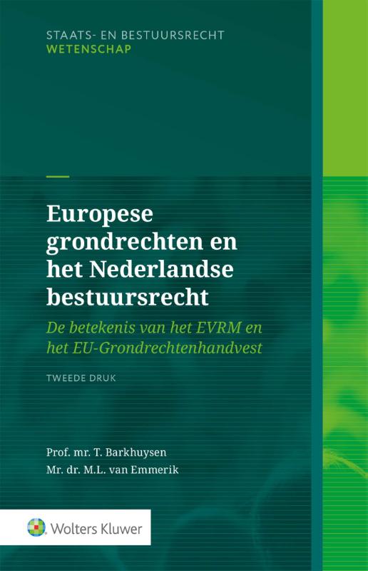 T. Barkhuysen Europese Grondrechten En Het Nederlandse Bestuursrecht