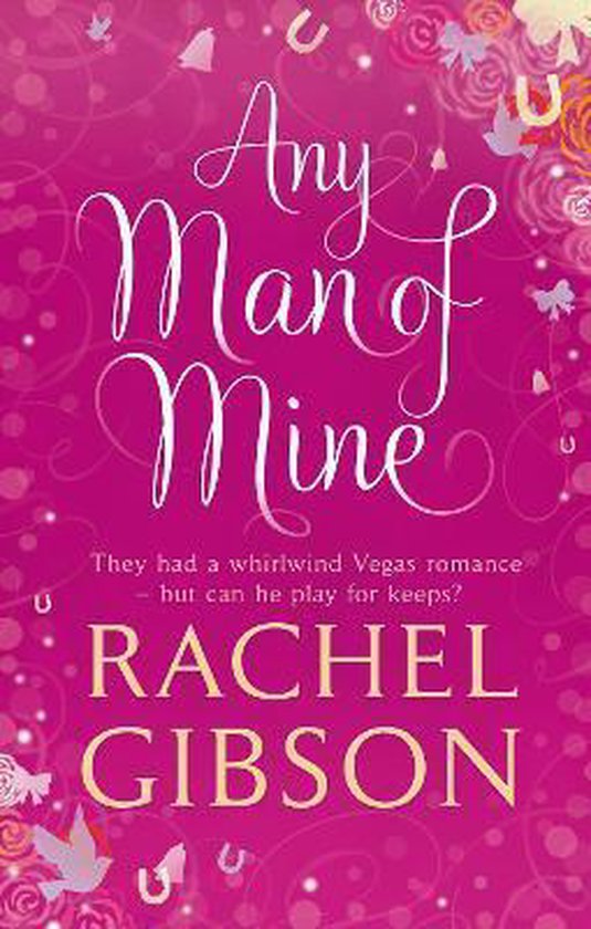Rachel Gibson Any Man Of Mine thumbnail
