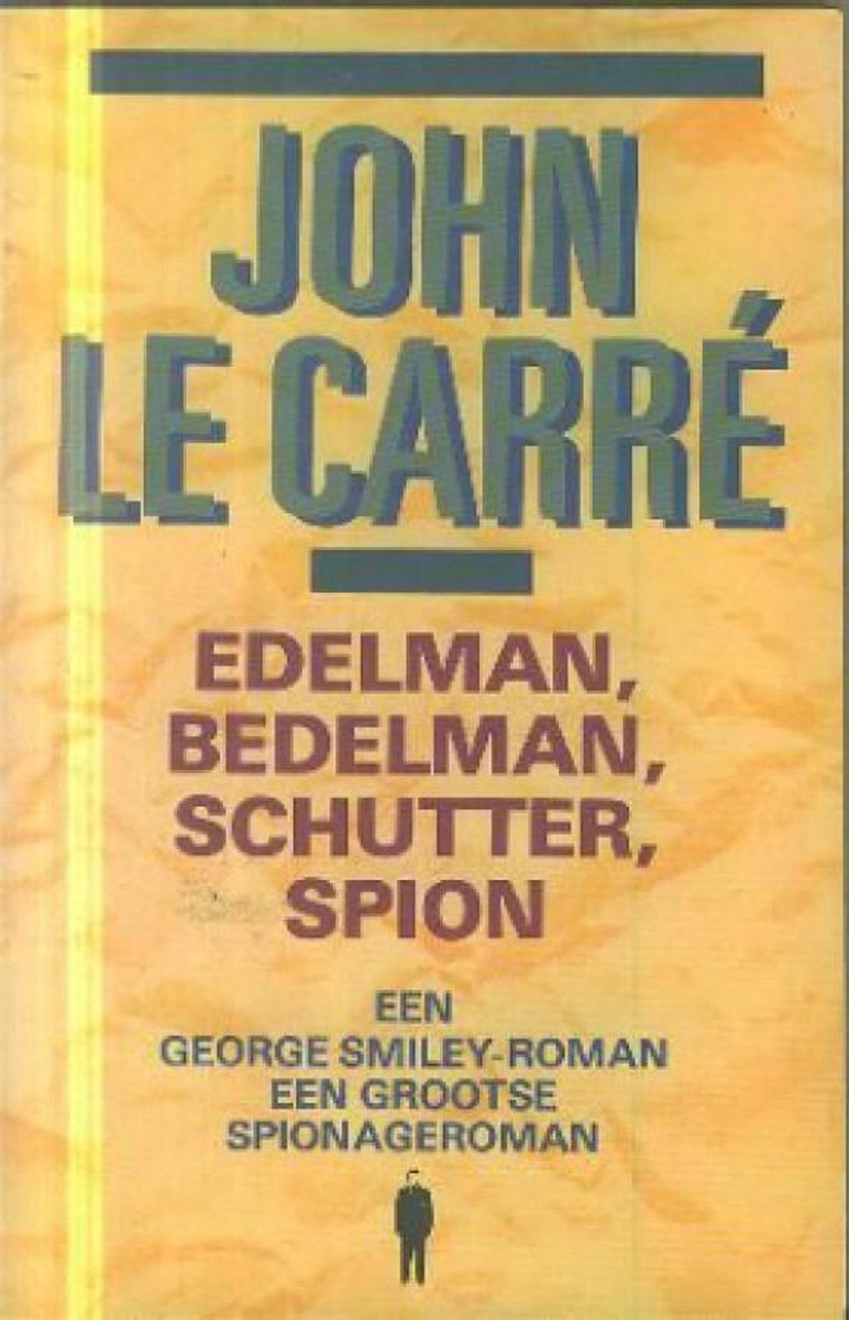 boekenbalie_9789021804514_cover Edelman, bedelman, schutter, spion