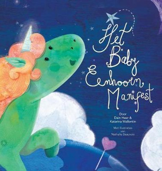 Het baby eenhoorn manifest - baby unicorn dutch