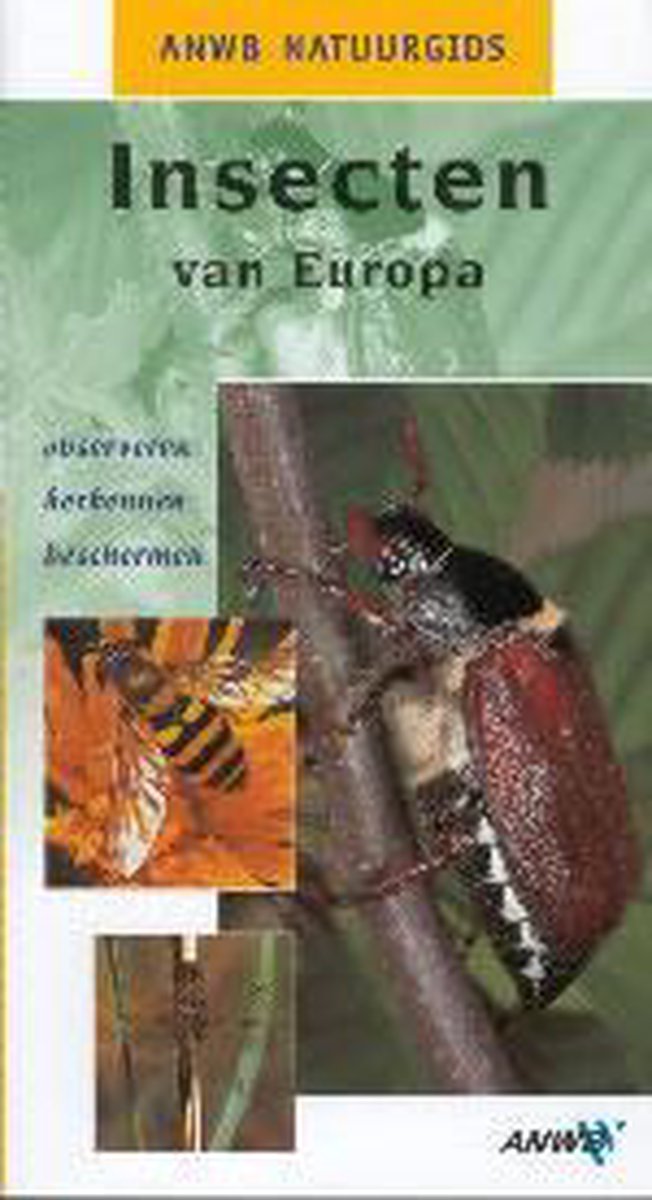 Insecten van Europa / ANWB natuurwijzer
