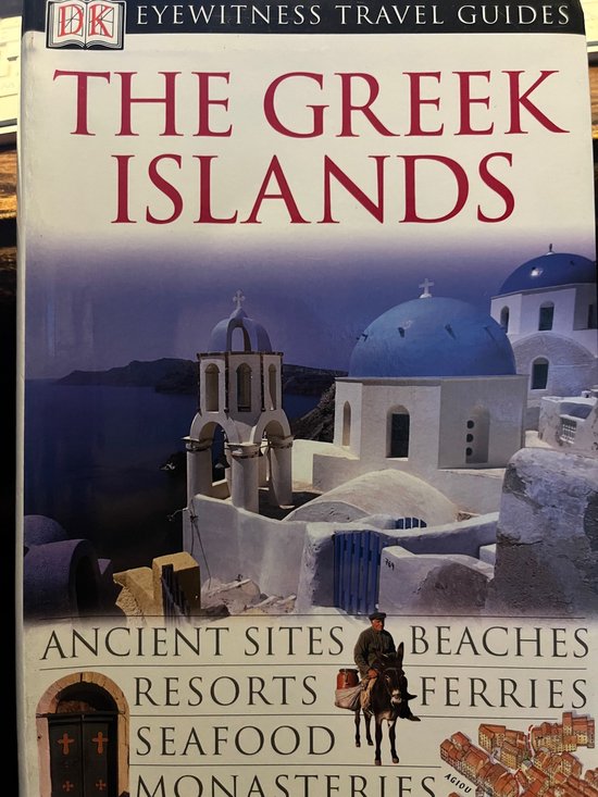 Marc Dubin Greek Islands. Eyewitness Travel Guide - 2003