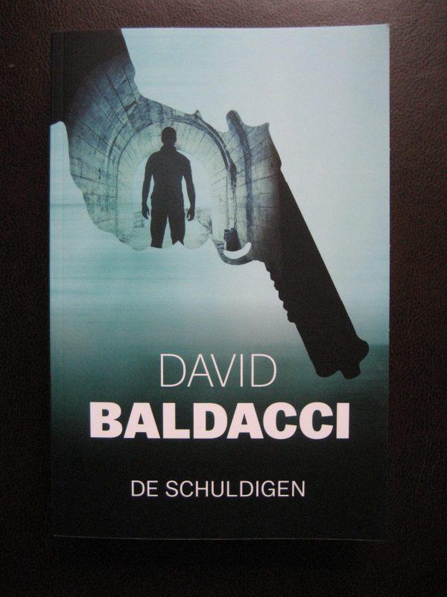 David Baldacci De Schuldigen