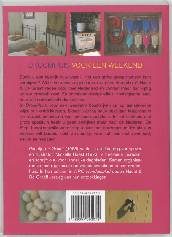 Droomhuis voor een weekend achterkant
