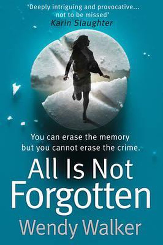 All is Not Forgotten
