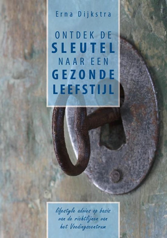 boekenbalie_9789462471122_cover Ontdek de sleutel naar een gezonde leefstijl