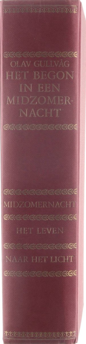 boekenbalie_9789060574935_cover Het begon in een Midzomernacht. - Olav Gullvag.