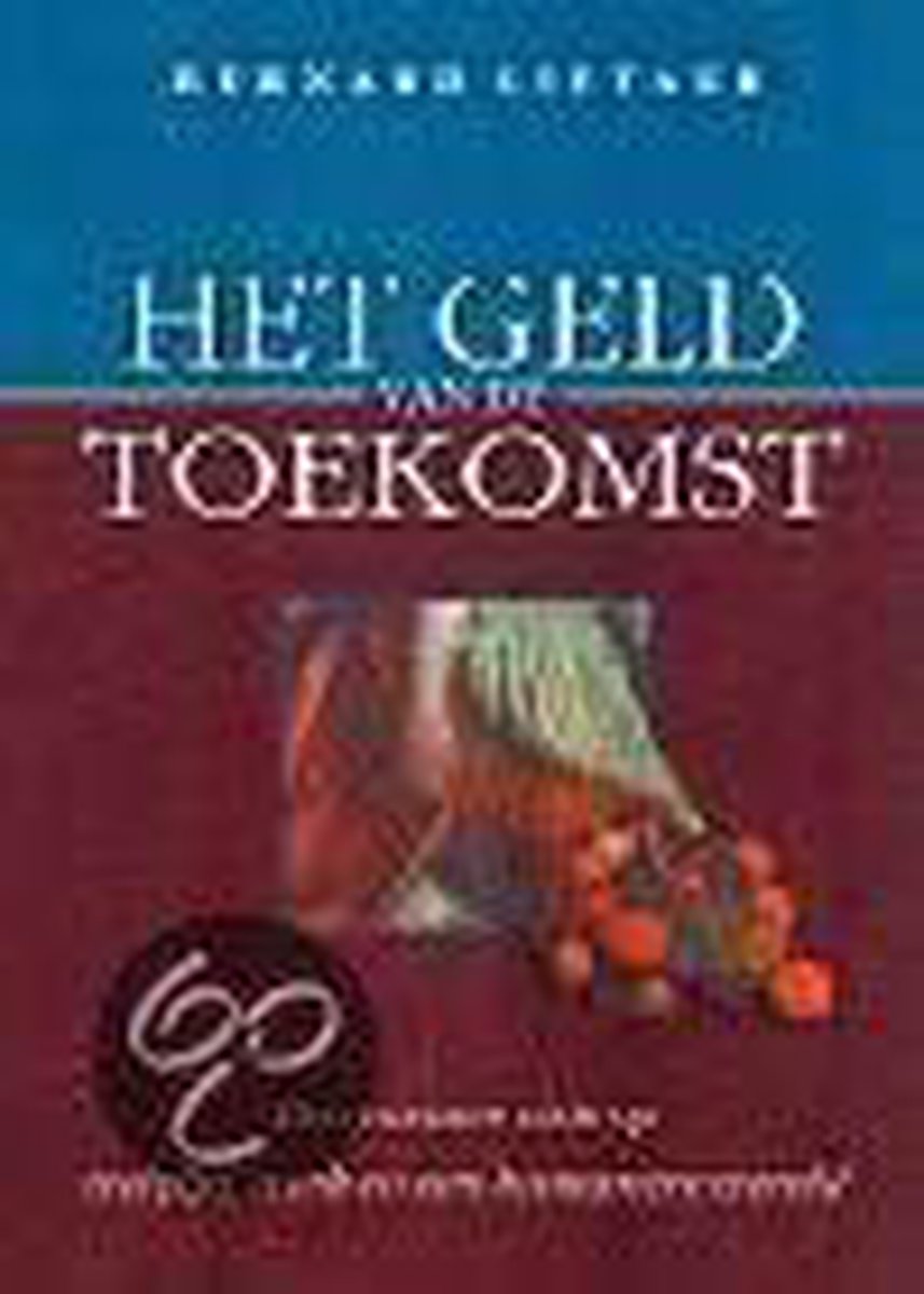 boekenbalie_9789022528198_cover GELD VAN DE TOEKOMST
