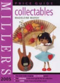 Miller's Collectables Price Guide 2005/6