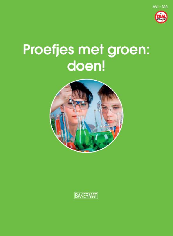 De taalbende proefjes met groen: den!