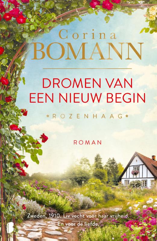 Dromen van een nieuw begin / Rozenhaag / 1