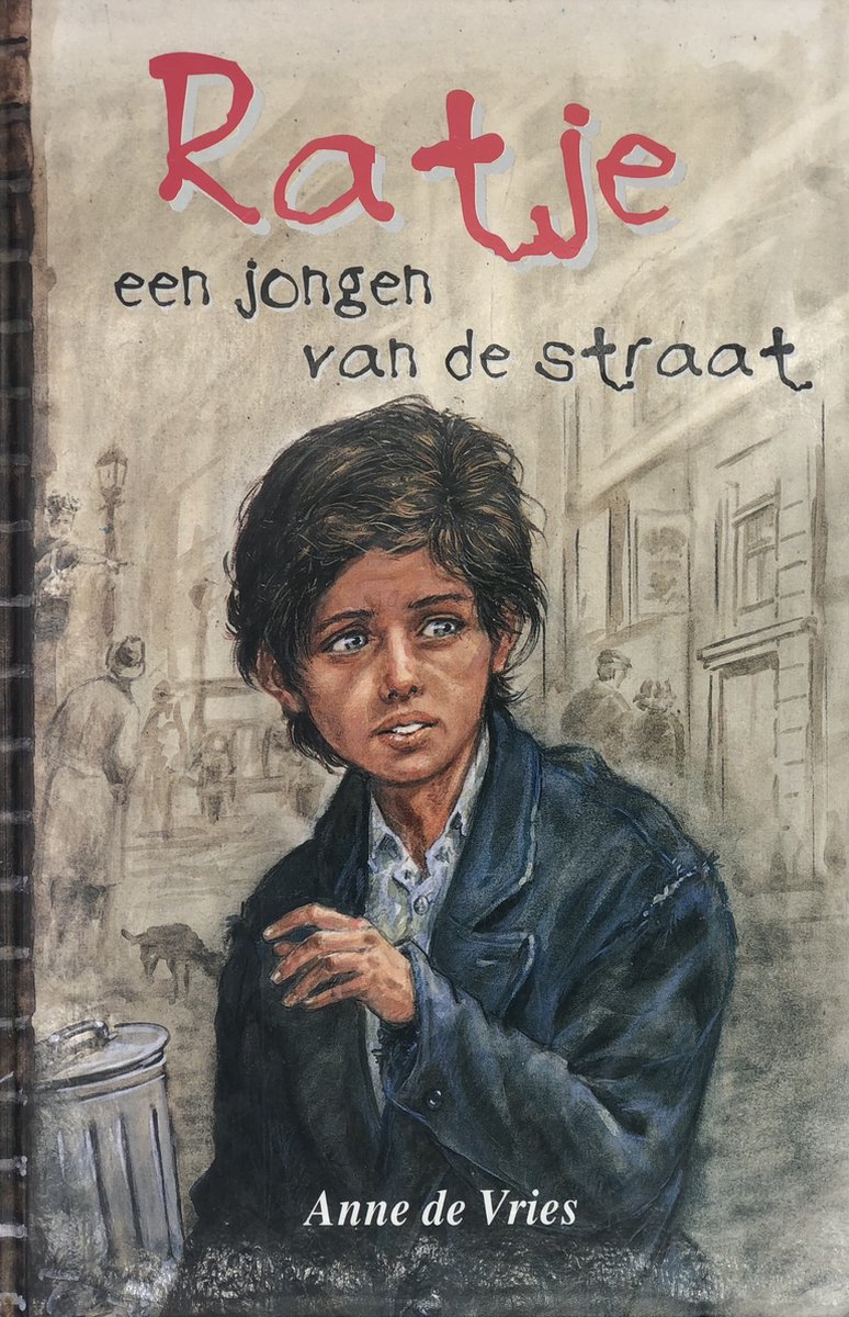 Ratje, een jongen van de straat