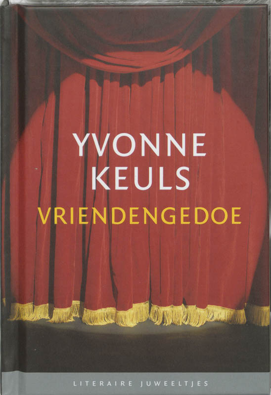 Vriendengedoe / Literaire Juweeltjes