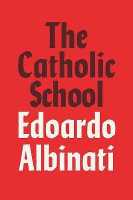 The Catholic School