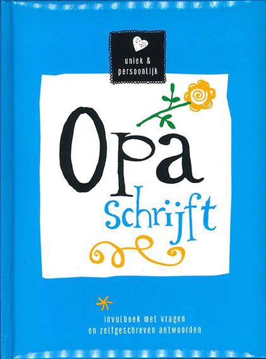 boekenbalie_9789461446053_cover Opa schrijft - Invulboek met vragen en zelfgeschreven antwoorden - Blauw - 15,5 x 20,5 x 1,5 cm | Interstat & ImageBooks