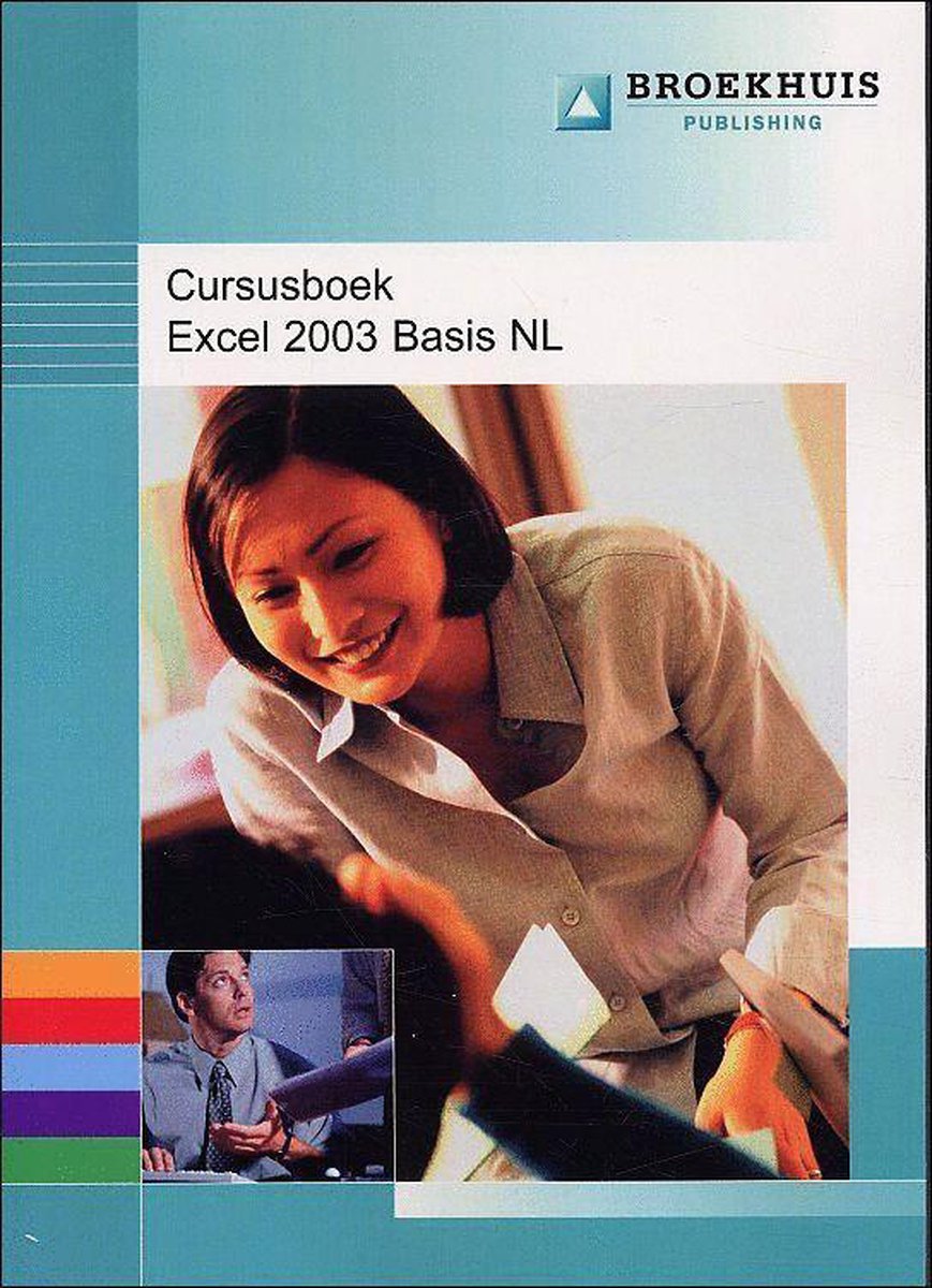 Cursusboek Excel 2003 Basis Nl
