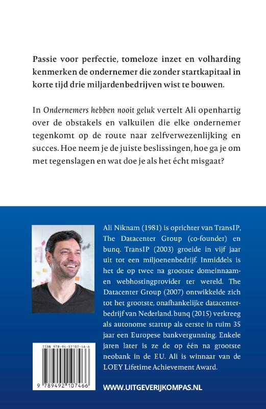 Ondernemers hebben nooit geluk achterkant