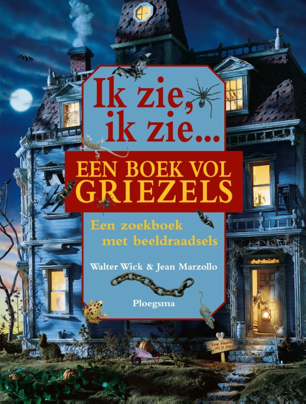 boekenbalie_9789021666228_cover Ik zie, ik zie ... een boek vol griezels