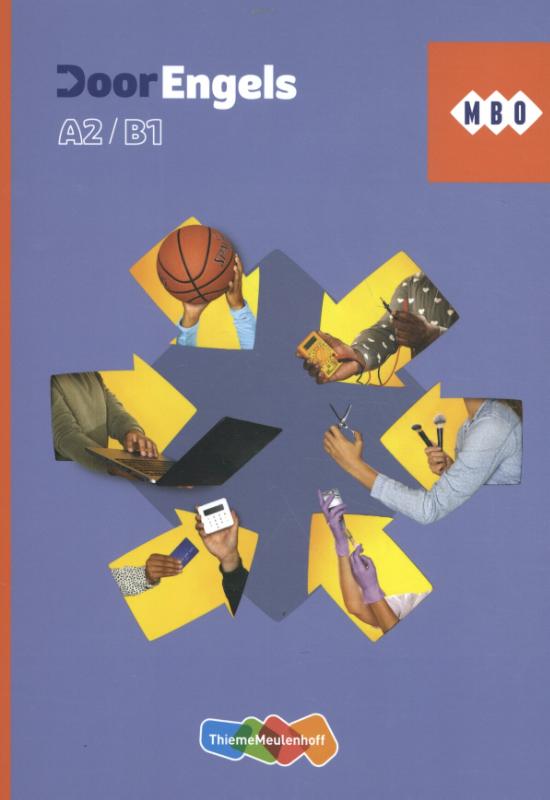 Jantine Broek A2/B1 Mbo / DoorEngels Leerwerkboek A2/B1 Mbo / Leerwerkboek