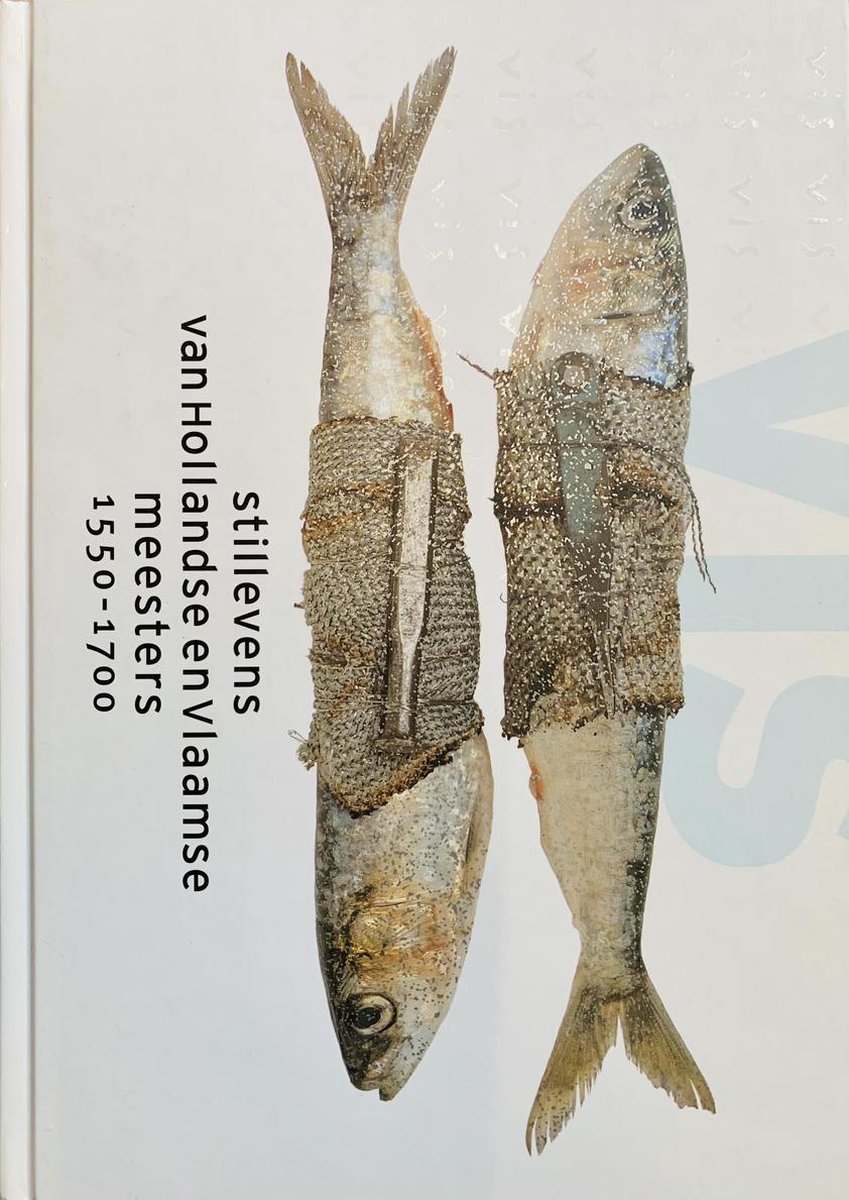 boekenbalie_9789059830042_cover Vis - stillevens van Hollandse en Vlaamse meesters 1550-1700