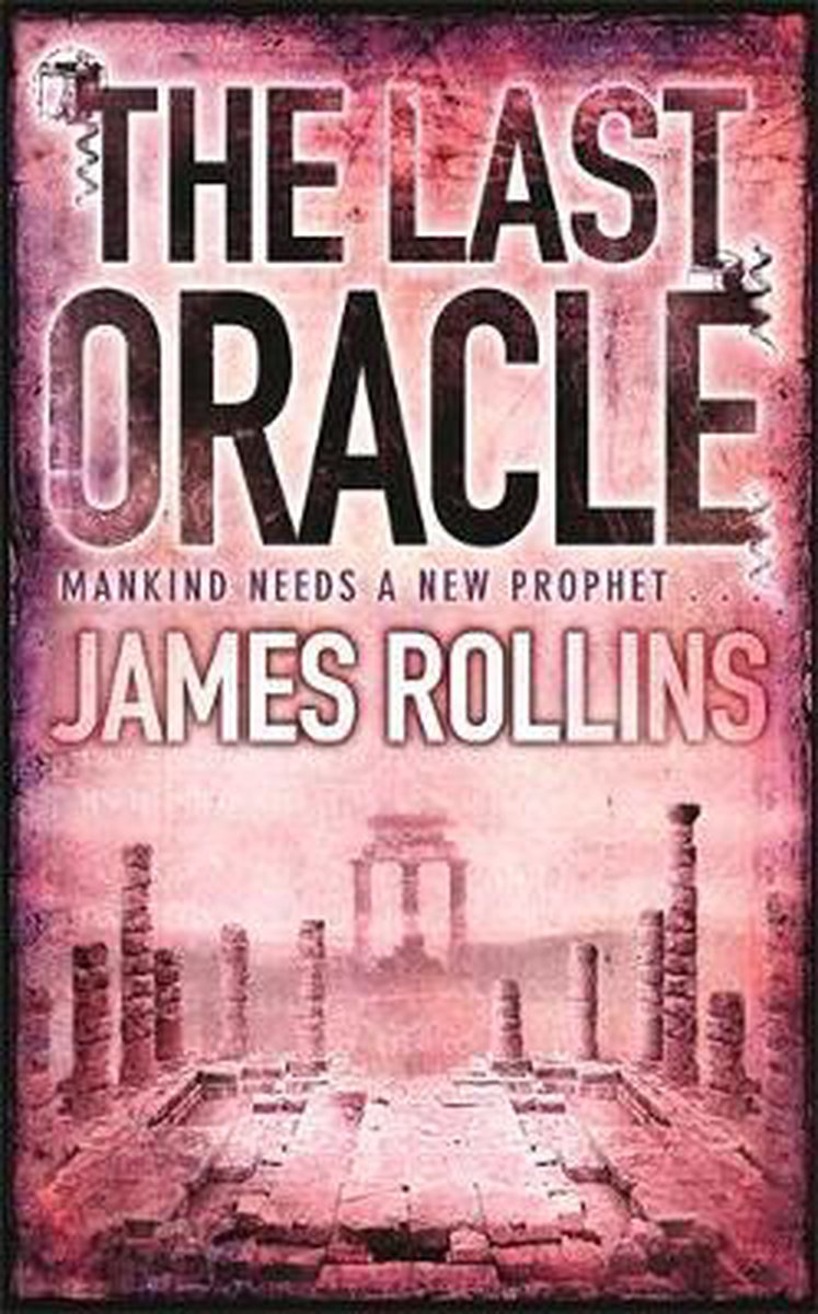 James Rollins Last Oracle thumbnail