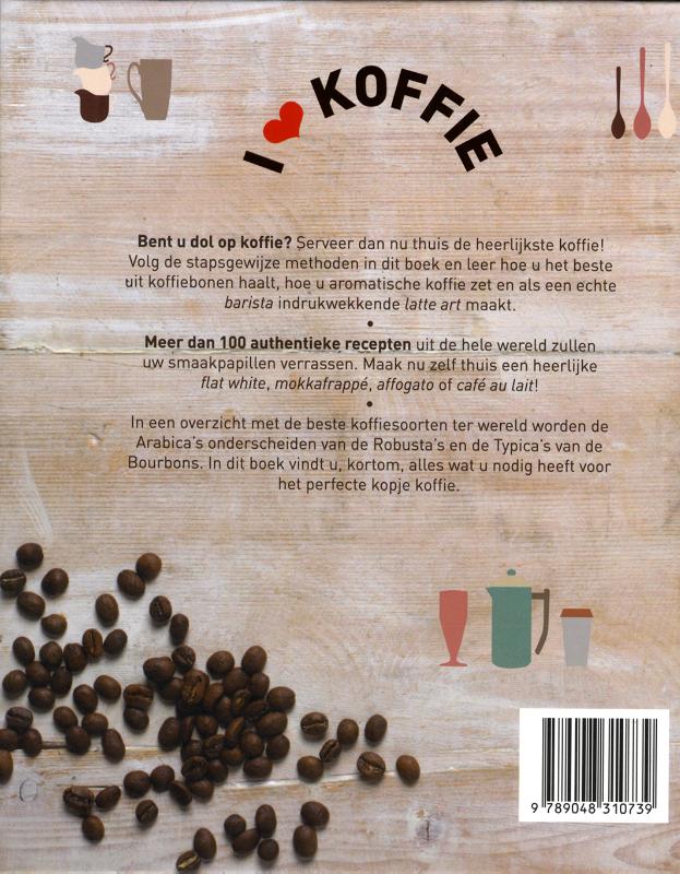 I love koffie I love koffie achterkant