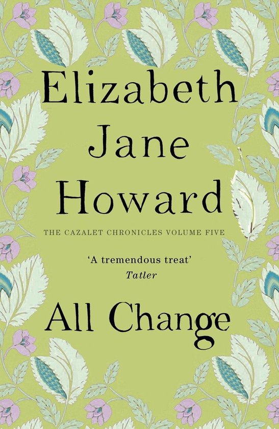 boekenbalie_9780230743076_cover The Cazalet Chronicles 5 - All Change