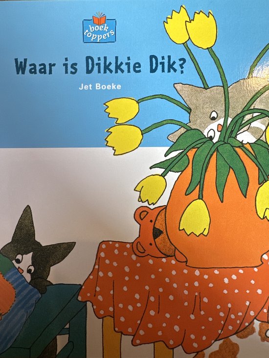 Waar is Dikkie Dik? / Boektoppers 2001