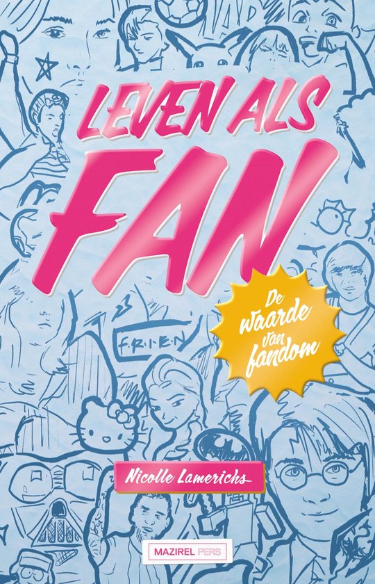 Leven als fan