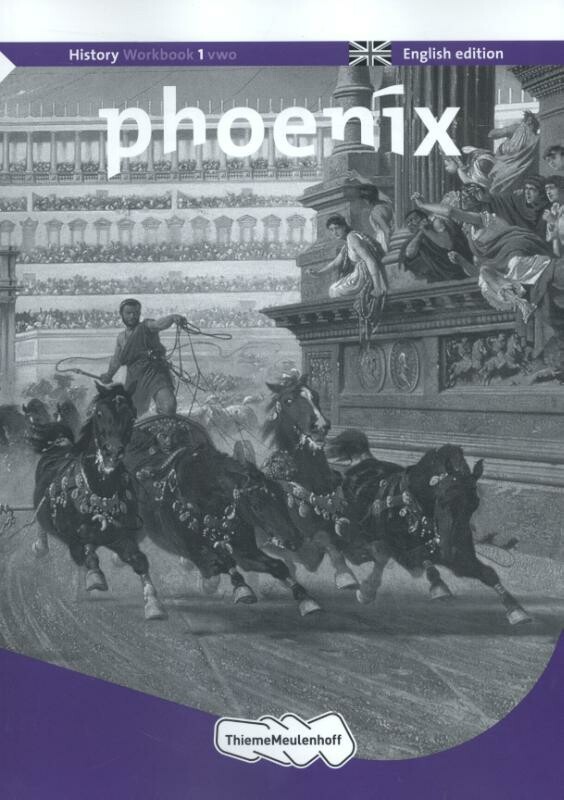 History / 1 Vwo / Workbook / Phoenix