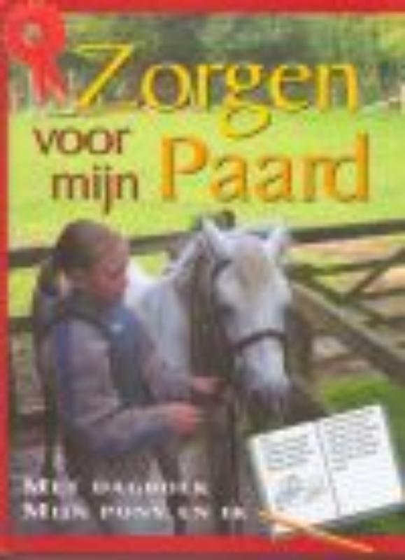 boekenbalie_9789054957638_cover Zorgen voor mijn paard / Mijn pony en ik