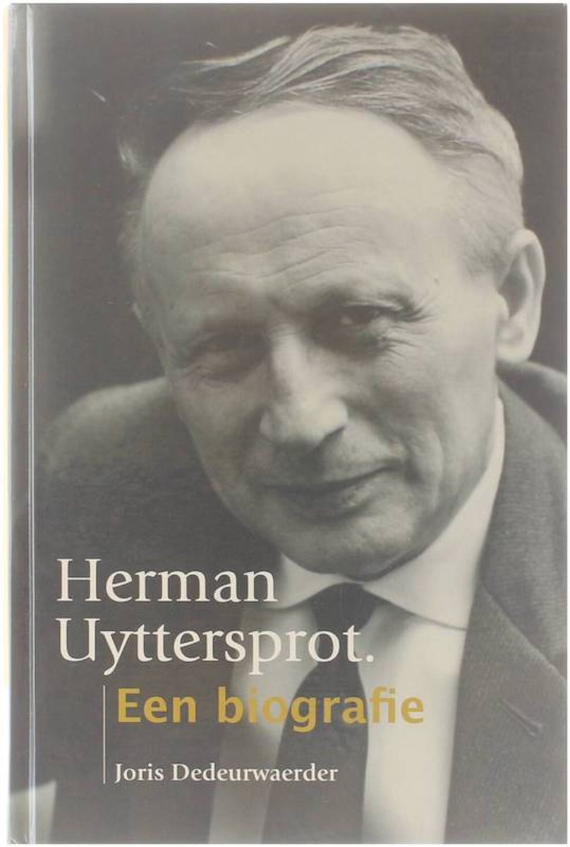 Herman Uyttersprot Een biografie