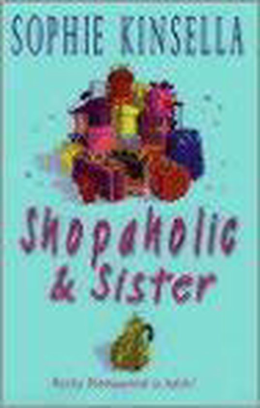 SHOPAHOLIC & SISTER