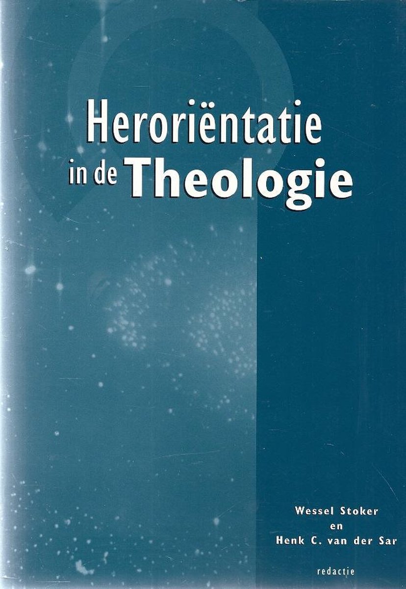 Herorientatie In De Theologie