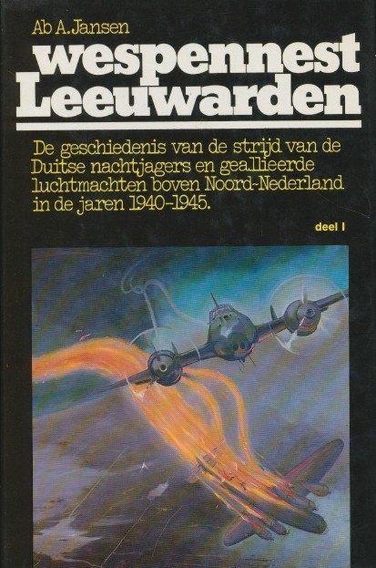Jansen 1 1940-42 Wespennest Leeuwarden