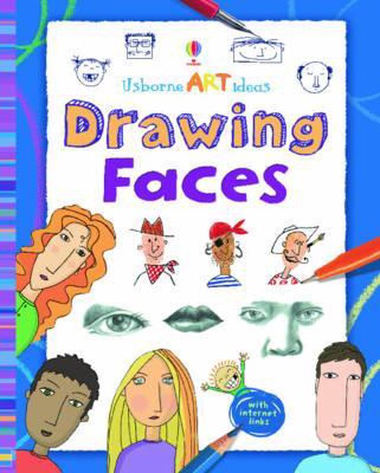 Art Ideas Drawing Faces Spiral Bound Edition