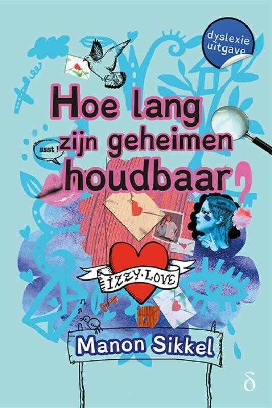 Hoe lang zijn geheimen houdbaar? / IzzyLove / 3