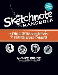 Sketchnote Handbook Video Edition, The
