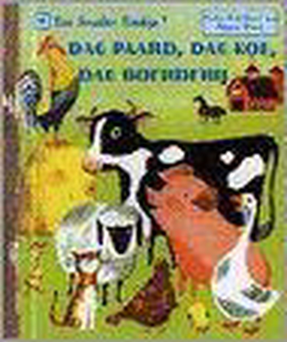 Dag paard, dag koe, dag boerderij / Gouden Boekjes / 78