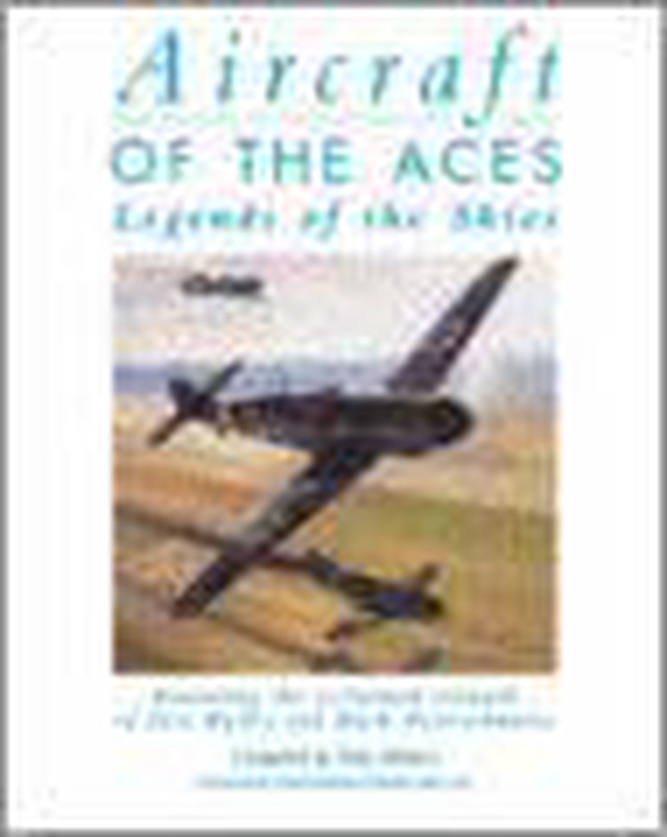 Aircraft Of The Aces