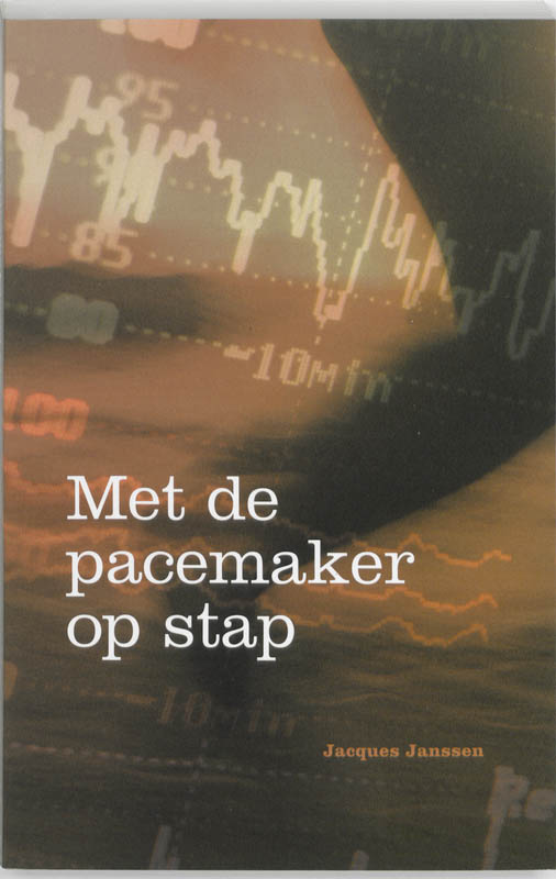 MET DE PACEMAKER OP STAP
