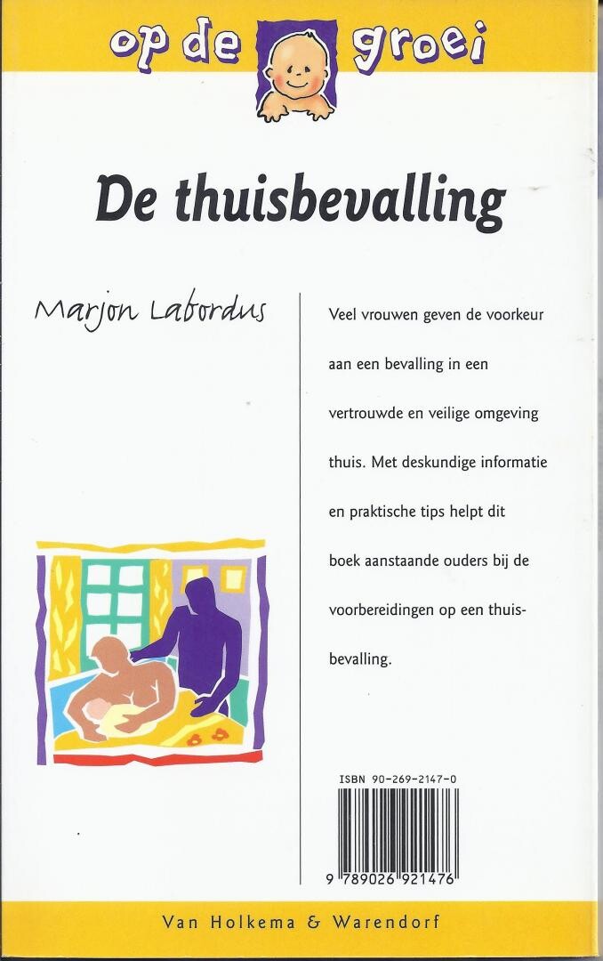 De thuisbevalling / Op de groei achterkant