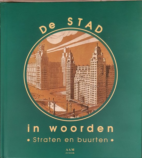 Stad In Woorden Straten En Buurten