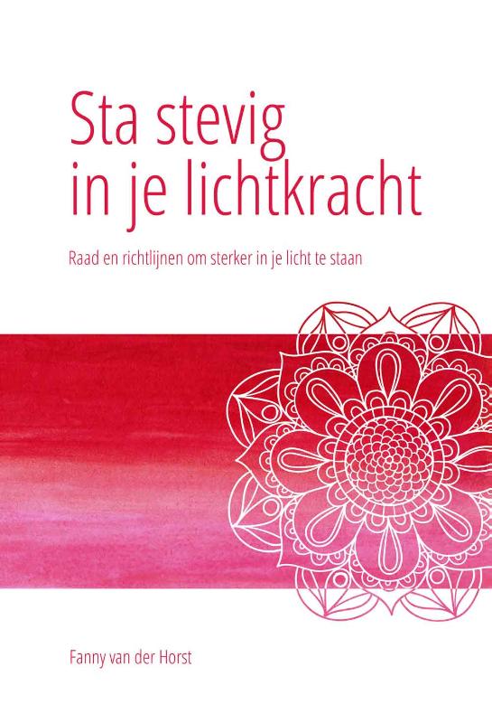 Sta stevig in je Lichtkracht