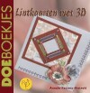 Lintkaarten met 3D / Doeboekjes
