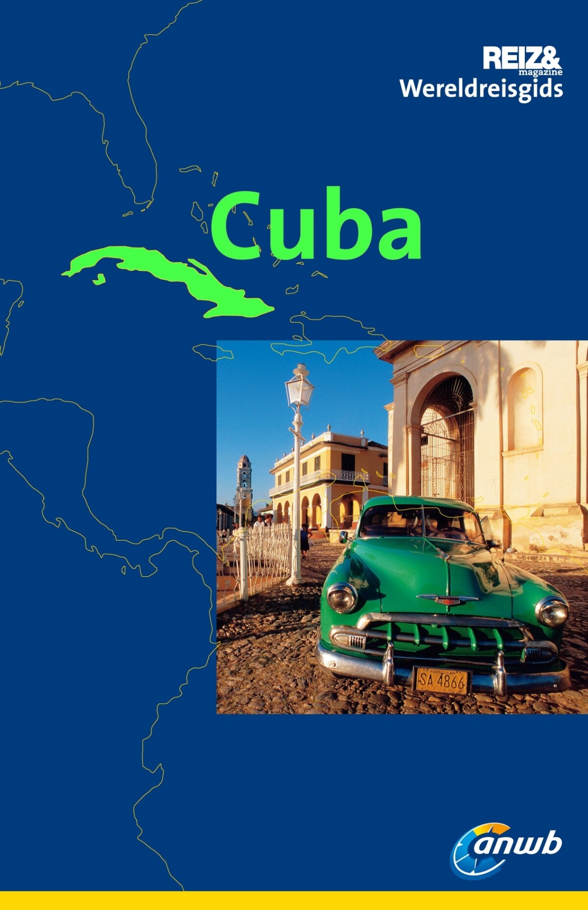 Cuba / Reizen magazine wereldreisgids