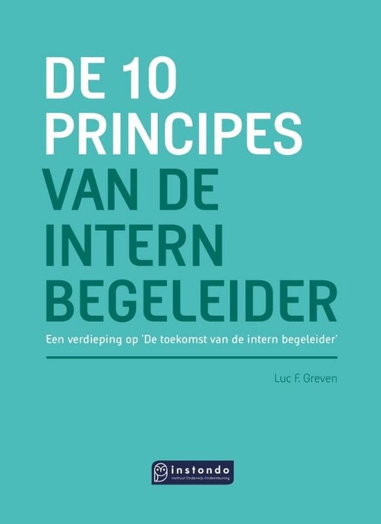 Luc F. Greven De 10 Principes Van De Intern Begeleider