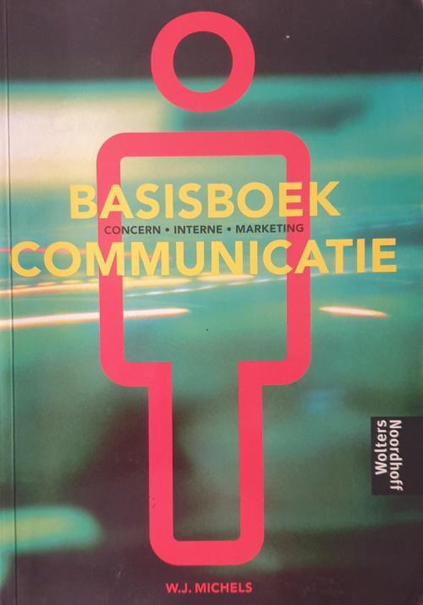 W.J. Michels Basisboek Communicatie Dr 4